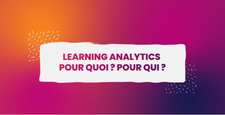 Le webinaire sur les learning analytics, c’est fini !